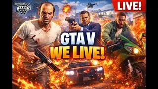 🔴 LIVE: GTA V Gameplay | High Stakes Chaos, Heists & Open-World Mayhem