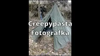 Creepypasta - Fotografka - [Tekst PL]