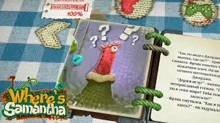 Where's Samantha - &bull;9 