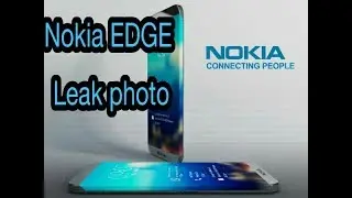 NOKIA EDGE LEAK PHOTO AND video