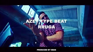 [FREE] AZET TYPE BEAT - RRUGA (prod. EDAS)
