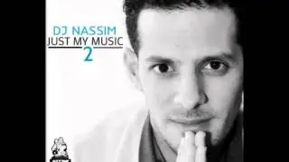 Dj Nassim JUST MY MUSIC 2  THE TEASER