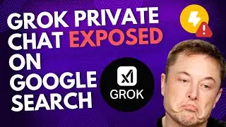 Grok AI Chatbot Private Conversations Exposed on Google Search