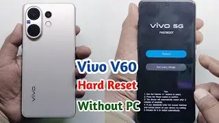 Vivo V60, V60 lite 5G Hard Reset | How to Hard Reset Without PC Vivo V60 LITE 5g Easy Tricks 2026