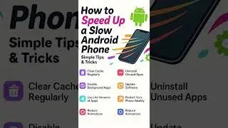 How to speed up a slow Android phone ⚡📱