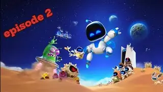 Astro bot gameplay episode 2