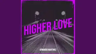 Higher Love
