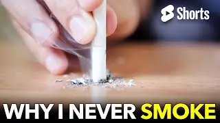 Why I Never Smoke #80