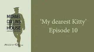 'My Dearest Kitty...' Episode 10