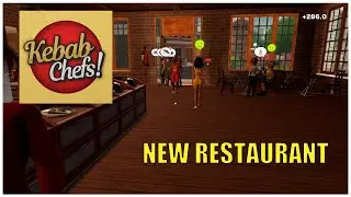 Kebab Chefs Restaurant Simulator | OPENING NEW RESTAURANT | Relaxing Gameplay (WITHOUT COMMENTARY)