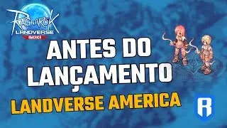 Atualiza&ccedil;&otilde;es do Ragnarok Landverse America: Maxion, Roadmap e Classes 2-2