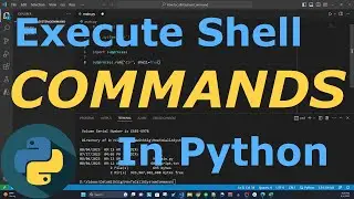 How to Execute Shell Commands | Python