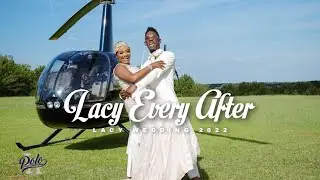 LACY EVER AFTER - LACY WEDDING 2022