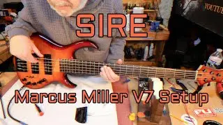 Sire Marcus Miller V7 Setup EP485