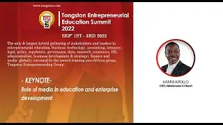 Keynote E: Role of media in education and enterprise development