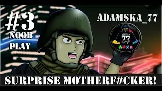 BF4 Noob play #3 (Surprise motherf*cker!) [2016]