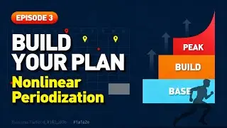 Build Your Own Training Plan: Nonlinear Periodization