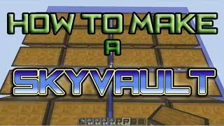 How to make a SkyVault in Factions Minecraft - Bapcraft com