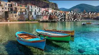 Dolce Vita Vibes - Mediterranean Breeze & Guitar for Ultimate Italian Evening