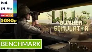 WW2 BUNKER SIMULATOR - INTEL Iris XE | Potato Spec Low Setting Gameplay