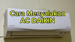 Cara Menyalakan AC DAIKIN Pakai Remote