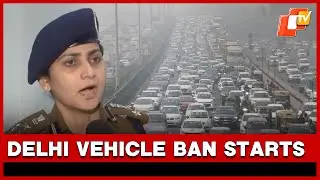 Delhi Traffic Police: BS-VI Vehicles Banned, No Fuel Without PUC | OTV