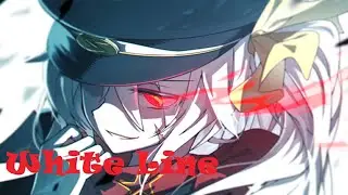NightCore - White Line (Lyrics)