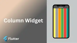 Column widget in flutter