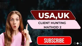 Targeted USA,UK Client Hunting mathod 2 New Systeam
