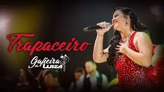 @LuizaKetilyn  - Trapaceiro (EP Gafieira da Luiza)