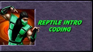 How To Code Reptile&rsquo;s Intro in Mortal Kombat Ultimate MK Project Tutorial