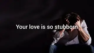 God's Stubborn Love 