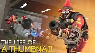 [SFM] The Life of a Thumbnail