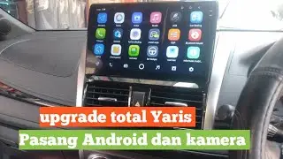 Upgrade head unit android Toyota Yaris terbaru #headunit #androidmobil #toyotayaris 