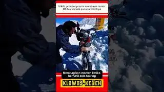 VIRAL❗️pria ini membawa motor CB tua touring sampai ke pegunungan himalaya #shorts #viral