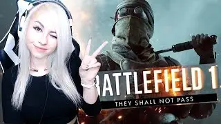 BATTLEFIELD 1 - THEY SHALL NOT PASS DLC GAMEPLAY !!!  #6