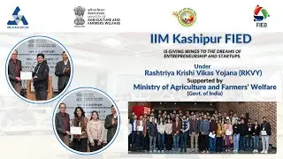 RKVY-RAFTAAR supports Agritech Startups of Cohort-7 at IIM Kashipur
