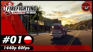 Stańmy do walki z żywiołem | #1 | Firefighting Simulator