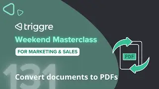 Lock documents: automatically create PDFs after approval via Zapier | Triggre Weekend Masterclass