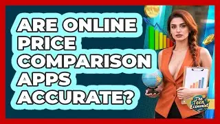 Are Online Price Comparison Apps Accurate?