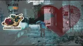 💔 O Dragoste Pierdută &mdash; C&acirc;ntecul care &icirc;ți atinge sufletul 🎶✨