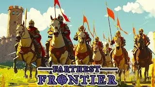 The Unit That Changes Everything! Farthest Frontier