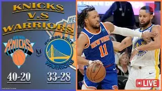 New York Knicks VS Golden State Warriors LIVE Play-By-Play Commentary | Pre and Post Game Coverage!