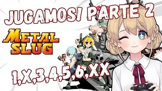 [VERTICAL] Vtuber/ESP &hearts;  !speak !discord Qu&eacute;!? Jugamos METAL SLUG Chavales 2