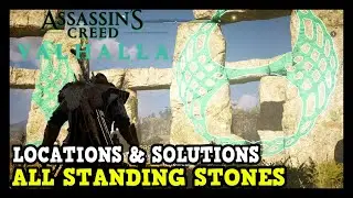 Assassin's Creed Valhalla All Standing Stones Locations & Solutions