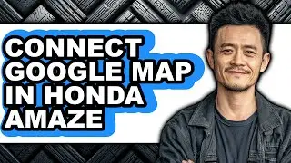 How to Connect Google Map in Honda Amaze (easy Method)