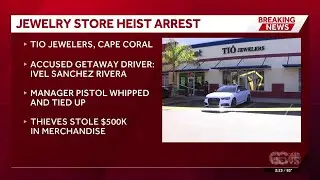 Suspected getaway driver arrested after jewelry store robbery in Cape Coral