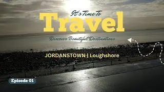 E01 - JORDANSTOWN | LOUGHSHORE | Co. Antrim | Northern Ireland