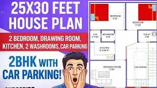 25x30 Feet House Plan | 2BHK | Modern Design