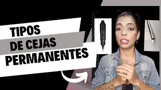 TIPOS DE CEJAS PERMANENTES..